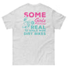 Real Girls Ride Dirt Bikes T-shirt