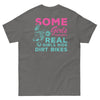 Real Girls Ride Dirt Bikes T-shirt